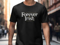 Forever Irish Statement Top Patriotic Shirt Tee