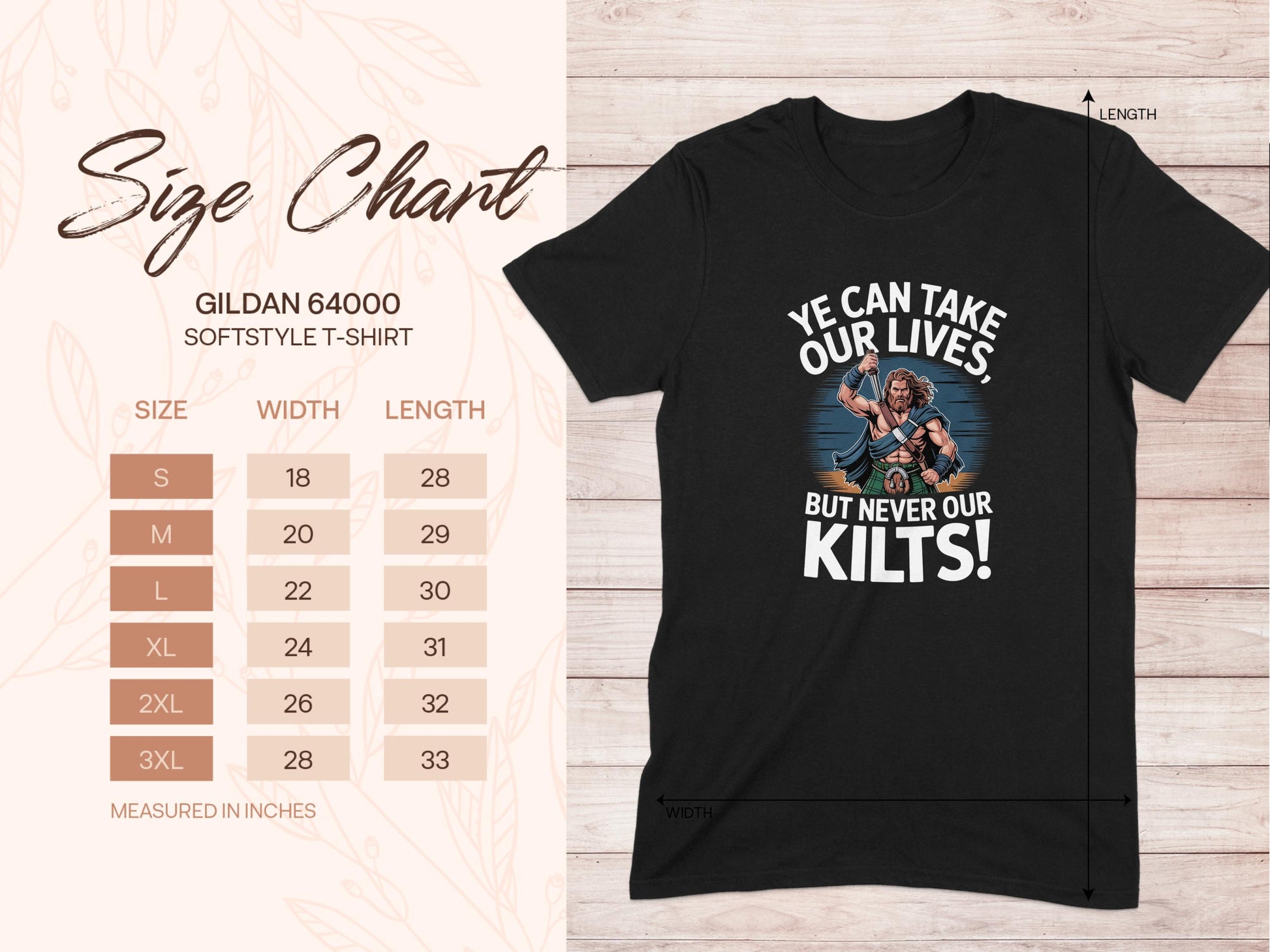 Ye Can Take Our Lives But Never Our Kilts T-Shirt product