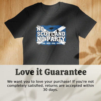 No Scotland No Party 2026 Event T-Shirt Product