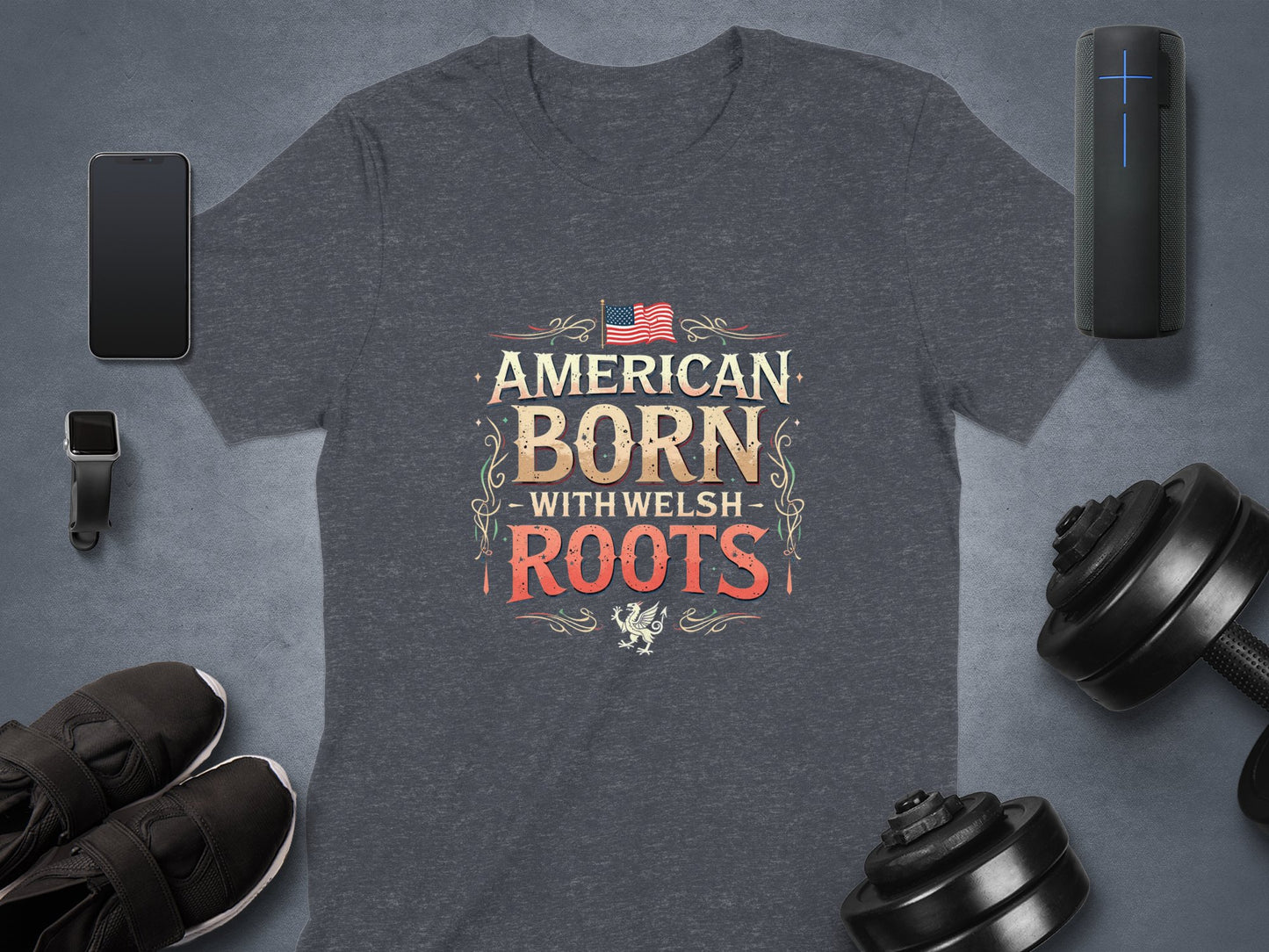 Patriotic American Born With Welsh Roots Graphic T-Shirt - Living Stone Gifts