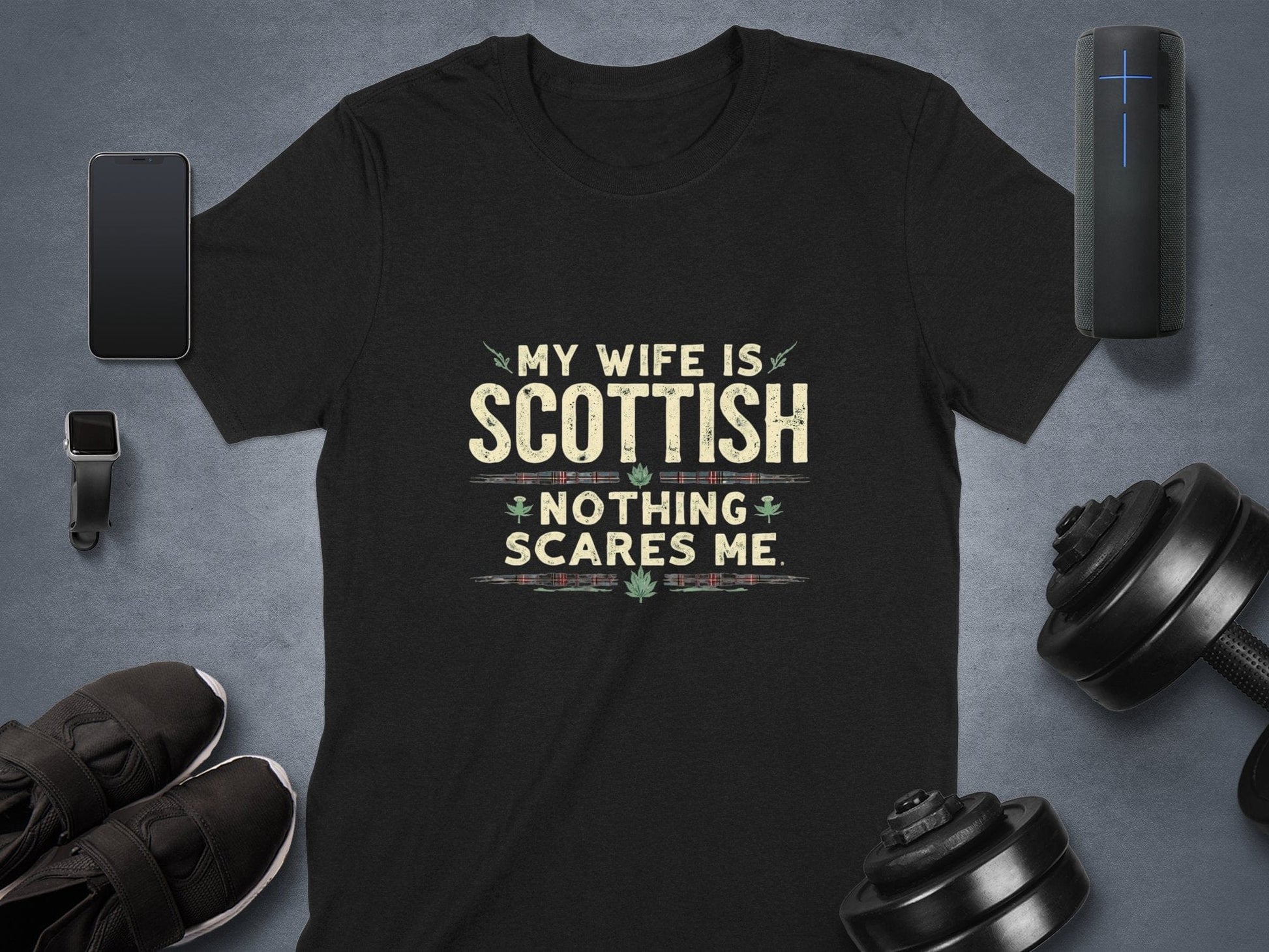 Physical Item Black / S My Wife is Scottish Nothing Scares Me T-Shirt