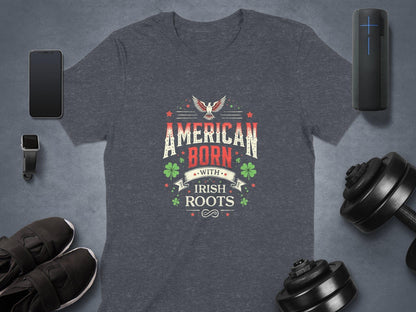Celebrate Heritage and Pride American Born Irish Roots T-Shirt - Celtic Ancestry Gifts