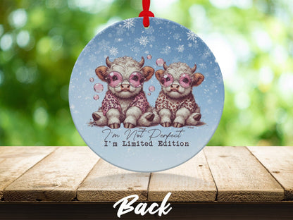 Physical Item Ornaments #1 / metal double sided 3.6" I'm Limited Edition Highland Cow T-Shirts