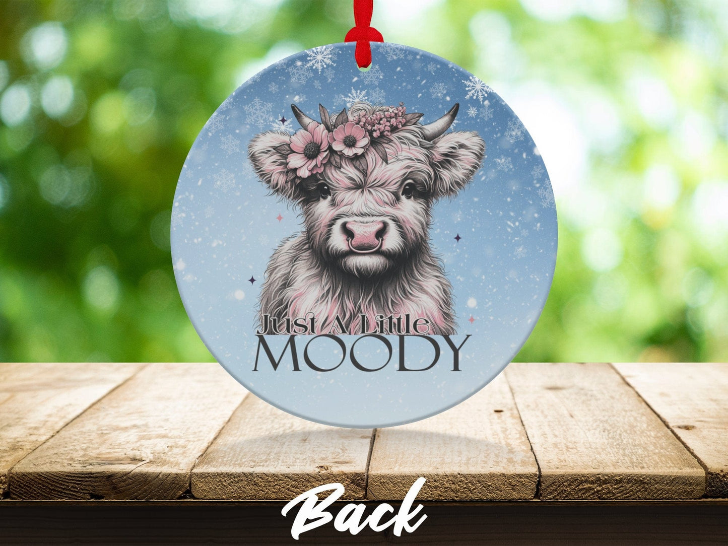 Physical Item Ornaments #1 / metal double sided 3.6" Just A Little Moody Highland Cow Snowflake T-Shirts