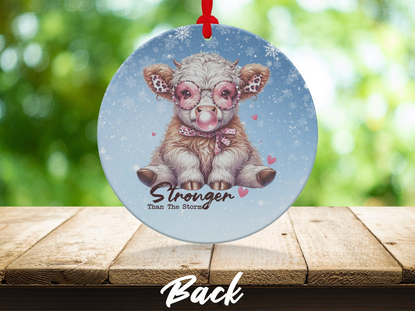 Physical Item Ornaments #1 / metal double sided 3.6" Stronger Than The Storm Highland Cow T-Shirts