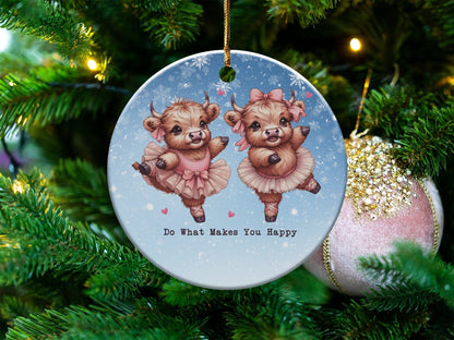 Physical Item Ornaments #2 / Ceramic single sided3" Do What Makes You Happy Highland Cow Christmas T-Shirts