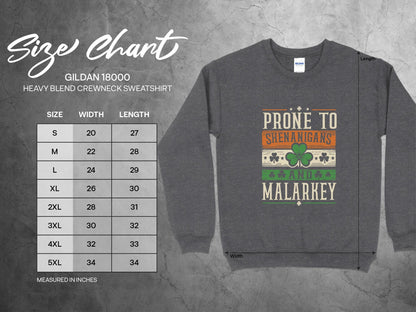 Physical Item Prone to Shenanigans and Malarkey t-shirt sweatshirt