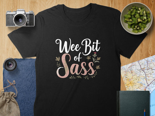 Physical Item S / Black Wee Bit of Sass Scottish Themed Humor T-Shirts