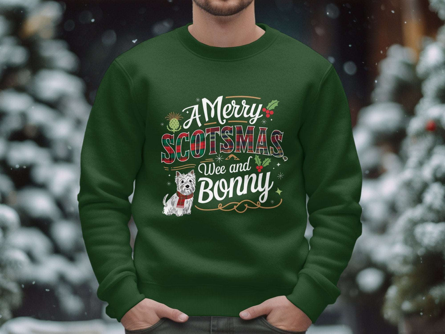 Physical Item S / Forest Green A Merry Scotsmas Wee and Bonny Scottish Christmas Sweatshirts