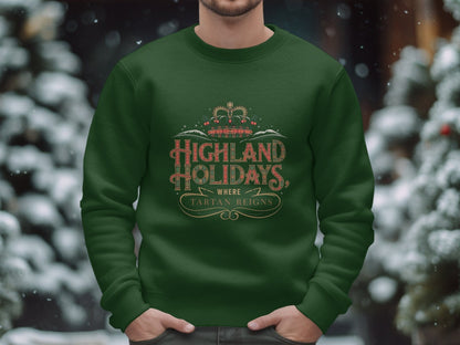 Physical Item S / Forest Green Highland Holidays Where Tartan Reigns Sweatshirts