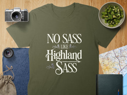 Physical Item S / Military Green No Sass Like Highland Sass Statement T-Shirt