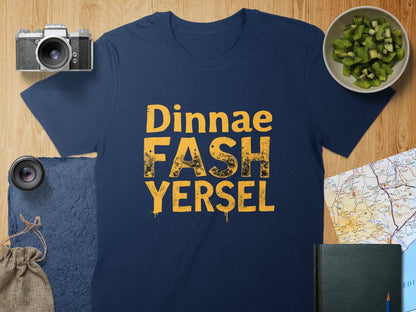 Physical Item S / Navy Dinnae Fash Yersel Scottish Humor Graphic T-Shirt