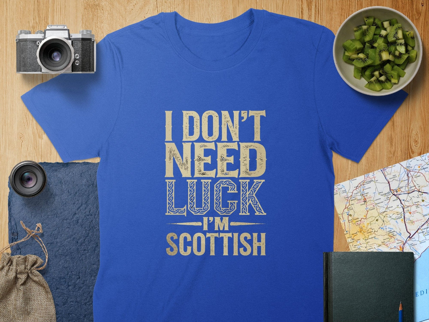 Physical Item S / Royal I Don't Need Luck I'm Scottish T-Shirt