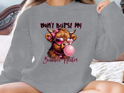 Physical Item Sweatshirts / S / Graphite Heather Dont Burst My Bubble Heifer T Shirt Highland Cow Shirt Funny Cow Top