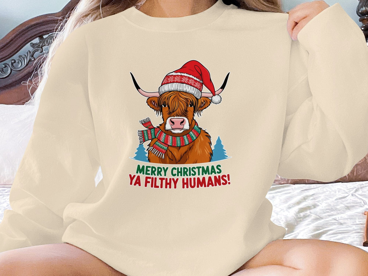 Physical Item Sweatshirts / S / Sand Merry Christmas Ya Filthy Humans Highland Cow Shirt Festive Holiday Top