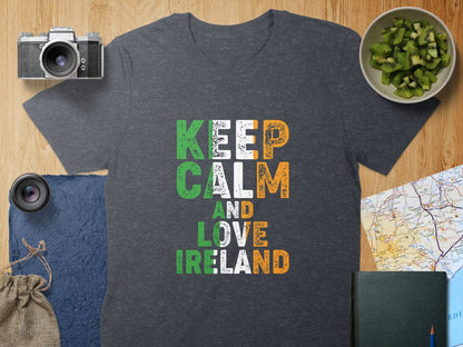 Physical Item T-Shirts / S / Dark Heather Keep Calm And Love Ireland Unisex Irish t-shirt sweatshirt