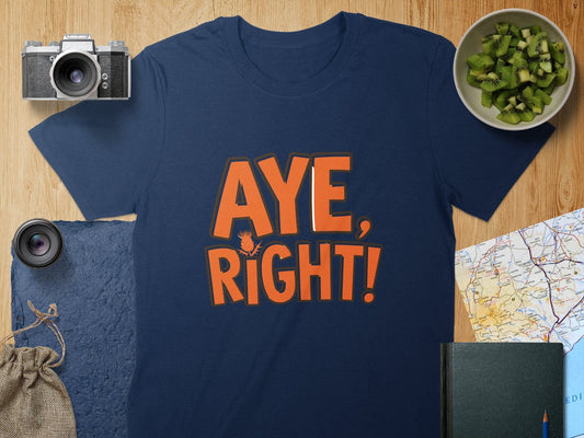 Physical Item T-Shirts / S / Navy Aye Right Scottish Style T-Shirt Sweatshirt