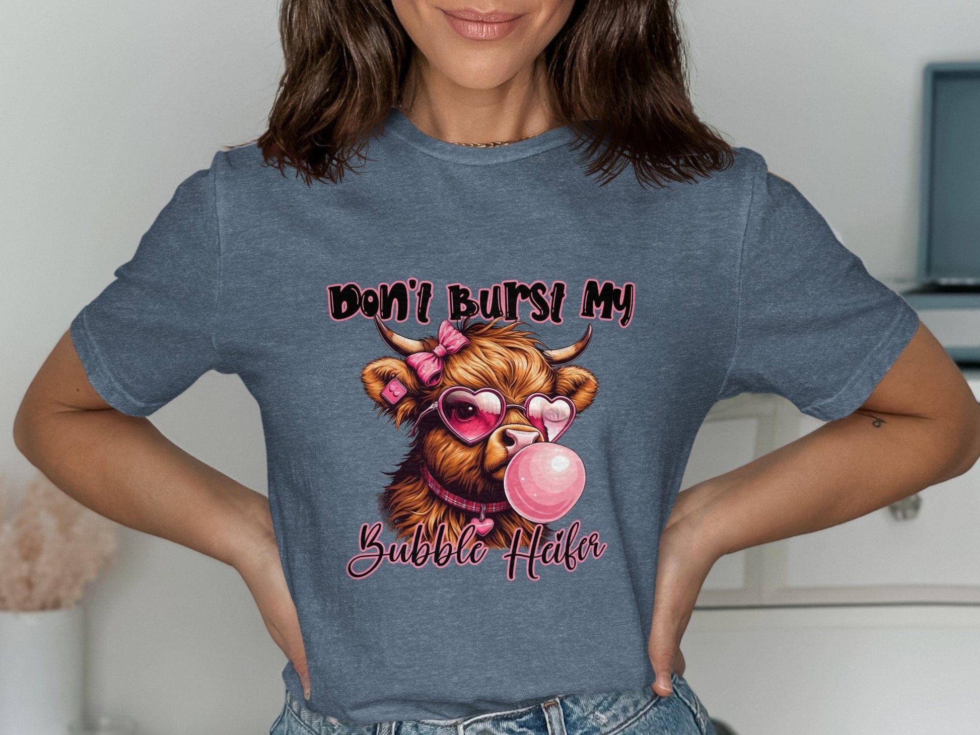 Physical Item T-Shirts / S / Navy Heather Dont Burst My Bubble Heifer T Shirt Highland Cow Shirt Funny Cow Top