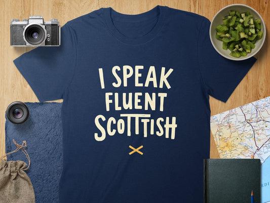 Physical Item T-Shirts / S / Navy I Speak Fluent Scottish T-Shirt Sweatshirt