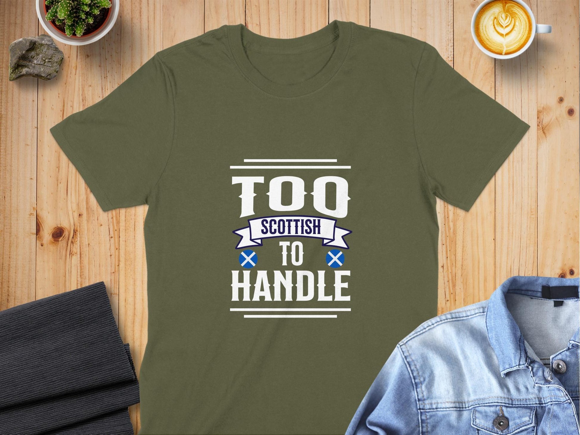 Too Scottish To Handle Fun Bold Statement T-Shirt